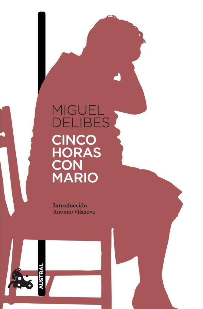 Thumbnail - Cinco Horas Con Mario | Miguel Delibes | 2018 | Spanisch