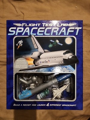 Flight Test Lab Ser.: Spacecraft : Build a Rocket and Launch 4 Different...