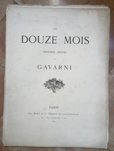 GAVARNI LES DOUZE MOIS 1869 12 PLANCHES GRAVEES PLEINE PAGE COMPLET - Picture 2 of 7