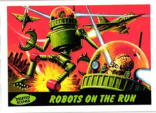Mars Attack Deleted Scenes Robots on the Run 2012 Topps
