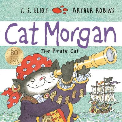 T. S. Eliot Cat Morgan (Tascabile) Old Possum's Cats