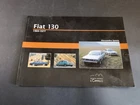 Book Fiat 130 1969-1977 Alessandro Sannia - The Camel