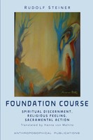 The Foundation Course | Rudolf Steiner | Taschenbuch | Kartoniert / Broschiert