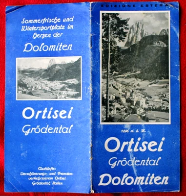 3429 Reise Prospekt Dolomiten Ortisei Grödental Italien um 1935 - Bild 1 von 2
