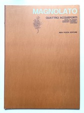Cesco Magnolato - Quattro Acqueforti