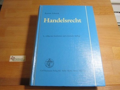 Handelsrecht. von Schmidt, Karsten : 177283