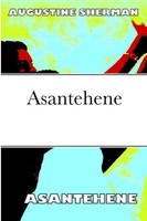 Augustine Sherman | Asantehene | Taschenbuch | Englisch (2019) | [.]