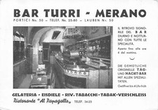 A132 Italy 1955 Advert Bar Turri Merano Gelateria Tabak Restaurant postcard