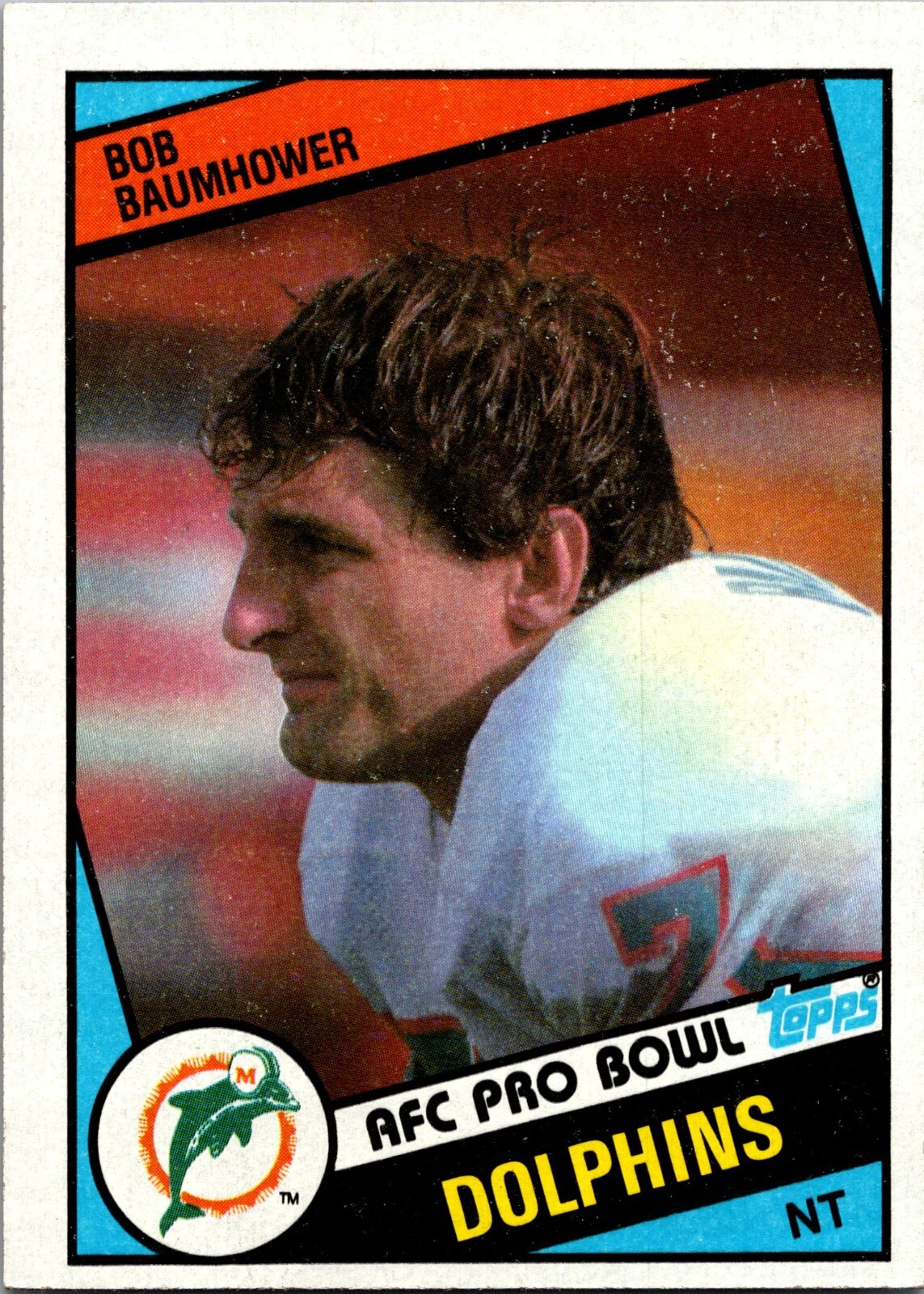 1984 Topps Bob Baumhower #117