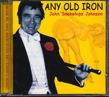 CD John Snakehips Johnson - Any Old Iron