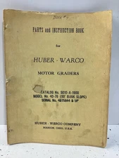 Vintage Parts & Instructions Book for Huber Warco Model 4D-76 Motor Graders