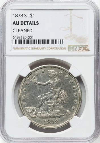 1878 S Trade Dollar - NGC AU Details - CHOICE APPEARANCE!