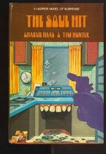 THE SOUL HIT By Charlie Haas & Tim Hunter - Hardcover *Excellent Condition*