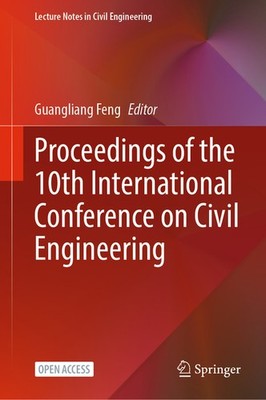 Proceedings Of The 10Th International Conference On Civil En...