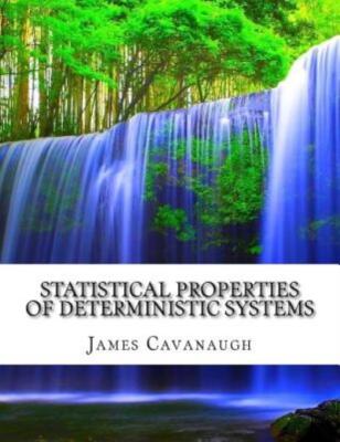 Statistical Properties Of Deterministic Systems