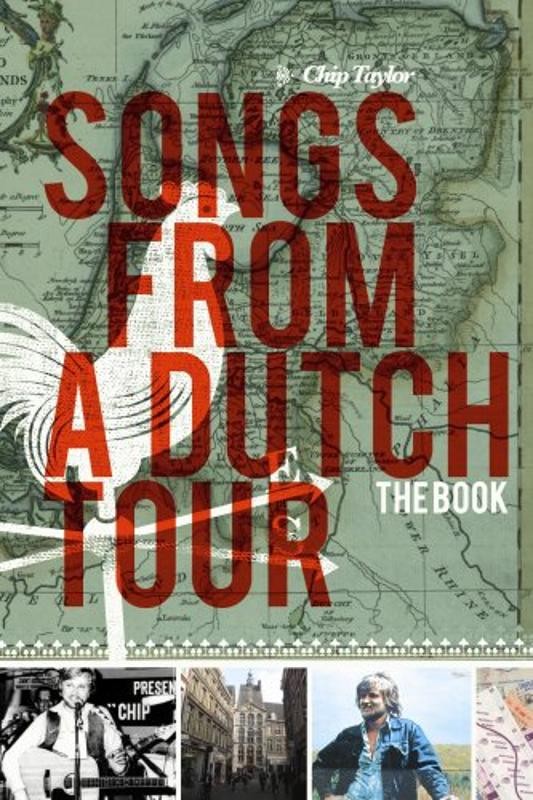 Taylor, Chip - Songs From The Dutch Tour + BOOK CD NEU OVP