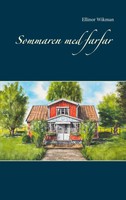 Ellinor Wikman | Sommaren Med Farfar | Taschenbuch | Schwedisch (2021)