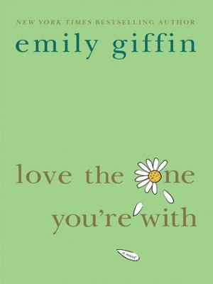 Love the One You're With (Thorndike Press Large Print Basic Series) - hardco...