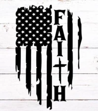 Vinyl Decal for Window - Faith, American Flag