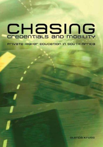 Chasing Credentials and Mobility: Private Higher Education in South Africa