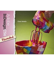 Adobe InDesign CS6 Revealed, Botello, Chris
