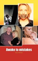 Stacy Mcclure | Awake To Mistakes | Taschenbuch | Englisch (2011) | AuthorHouse