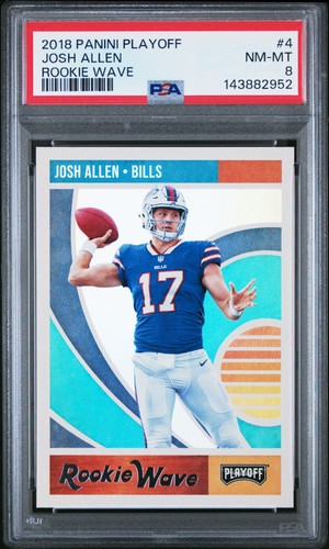 2018 PANINI PLAYOFF ROOKIE WAVE #4 JOSH ALLEN ROOKIE RC PSA 8