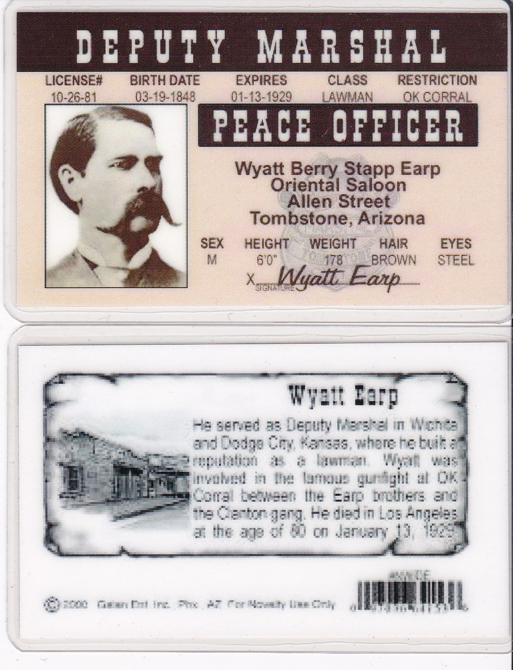 Wyatt Earp Deputy Marshall Police Tombstone AZ Drivers License fake id