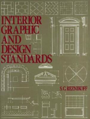 Interior Graphic and Design Standards - Hardcover By Reznikoff, S.C. - GOOD