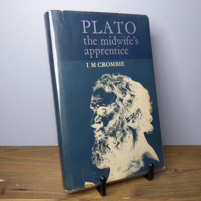 Plato: The Midwife's Apprentice By I. M. Crombie (1964, Vintage Hardcover)