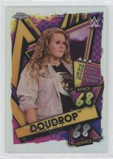 2021 Topps Chrome WWE Slam Attax Refractor Doudrop #15 0a7