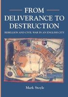 From Deliverance To Destruction Rebellion And Civil War In An English City Buch