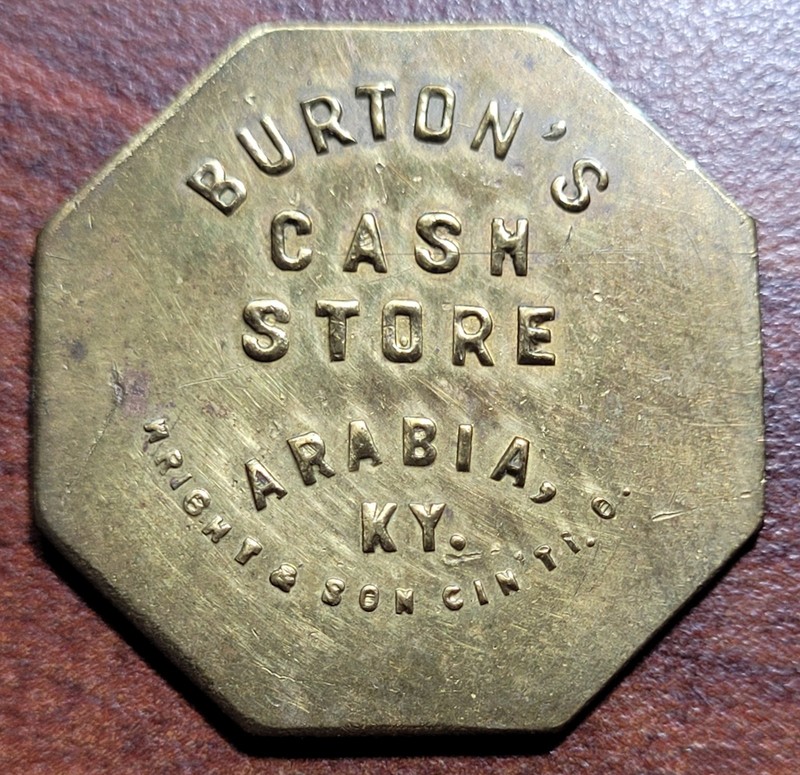 Historic KENTUCKY Token Burton's Cash Store ARABIA KY Brass 29mm GF 50c Merch.