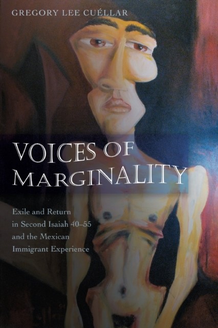 Voices of Marginality by Gregory Lee Cuellar PAPERBACK 9781433104787
