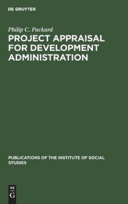 Project Appraisal For Development Administration