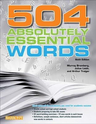 504 Absolutely Essential Words Murray, Traiger, Arthur, Liebb, Ju