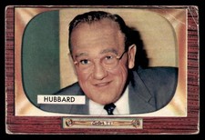 1955 Bowman Baseball #315 Cal Hubbard (Umpire) PR *k1