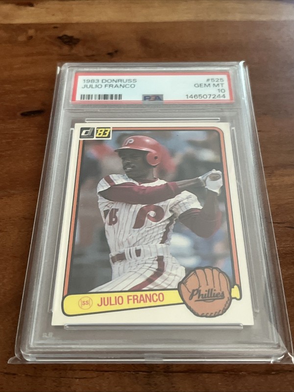 1983 DONRUSS #525 JULIO FRANCO RC PHILLIES PSA 10