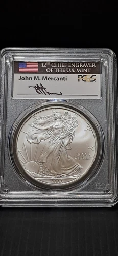 2008 $1 SILVER EAGLE PCGS GEM UNCIRCULATED JOHN MERCANTI SIGNED FLAG LABEL