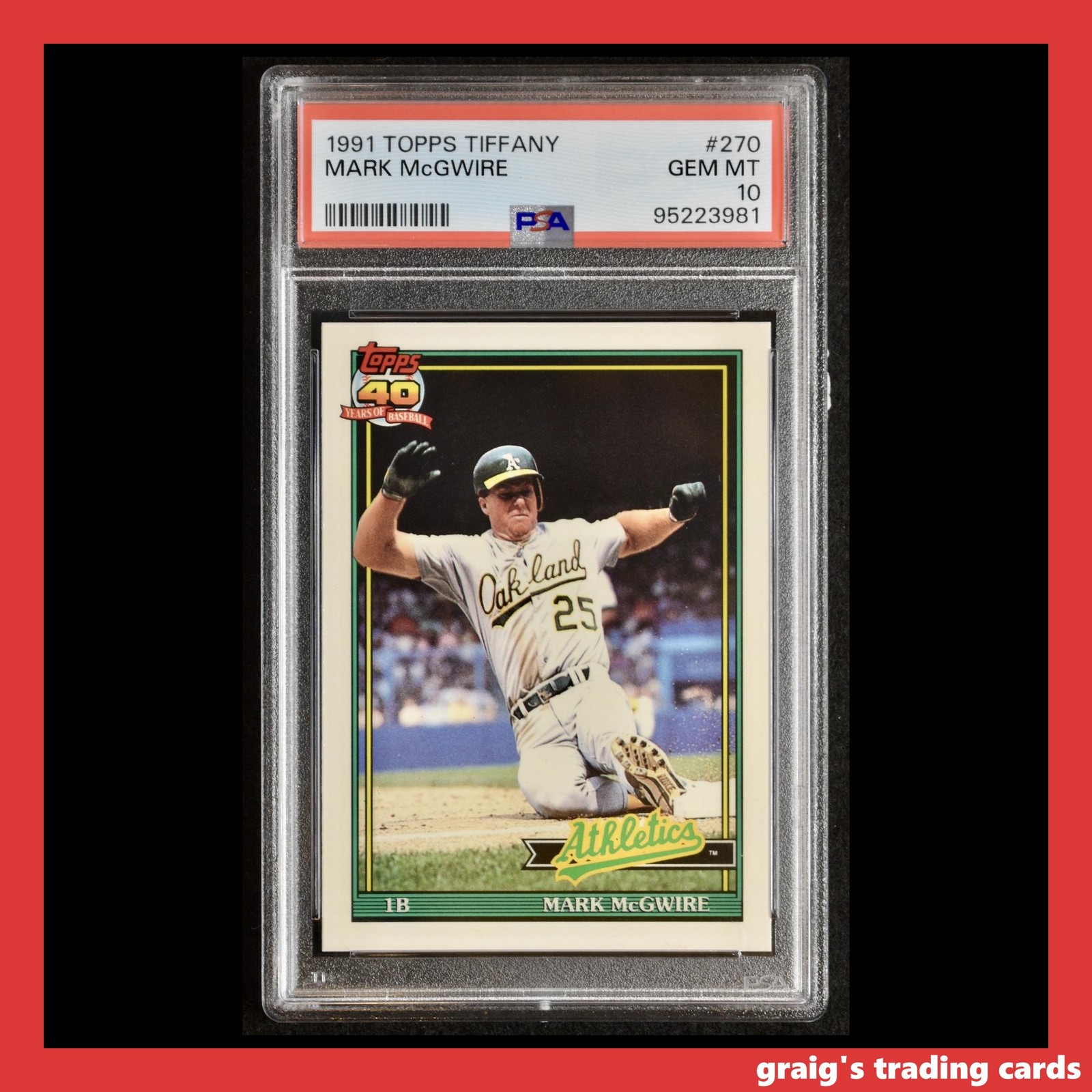 1991 Topps Tiffany Mark McGwire #270 PSA 10 GEM-MT