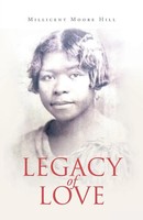 Millicent Moore Hill | Legacy Of Love | Taschenbuch | Englisch (2021)