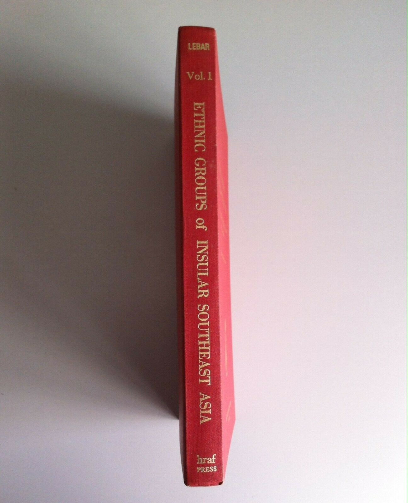 Ethnic Groups Of Insular Southeast Asia, Volume 1