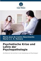 Maria José De Castro Nascimento (U. A.) | Psychotische Krise Und Lehre Der...