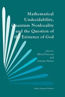 A. Driessen (U. A.) | Mathematical Undecidability, Quantum Nonlocality And...