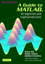A Guide to MATLAB : For Beginners and Experienced Users Perfect