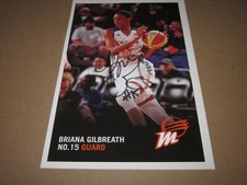 BRIANA GILBREATH  AUTOGRAPHED 5.5 X 8.5 PHOENIX MERCURY TEAM ISSUE PHOTO 01