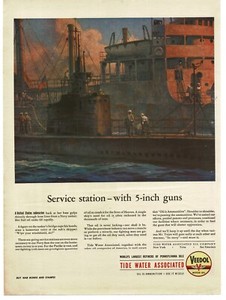 1944 Veedol Oil WWII Submarine Refuels From Tanker art Vintage Print Ad