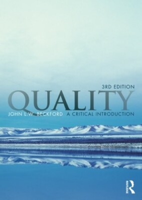Quality: A Critical Introduction  3rd INTL ED