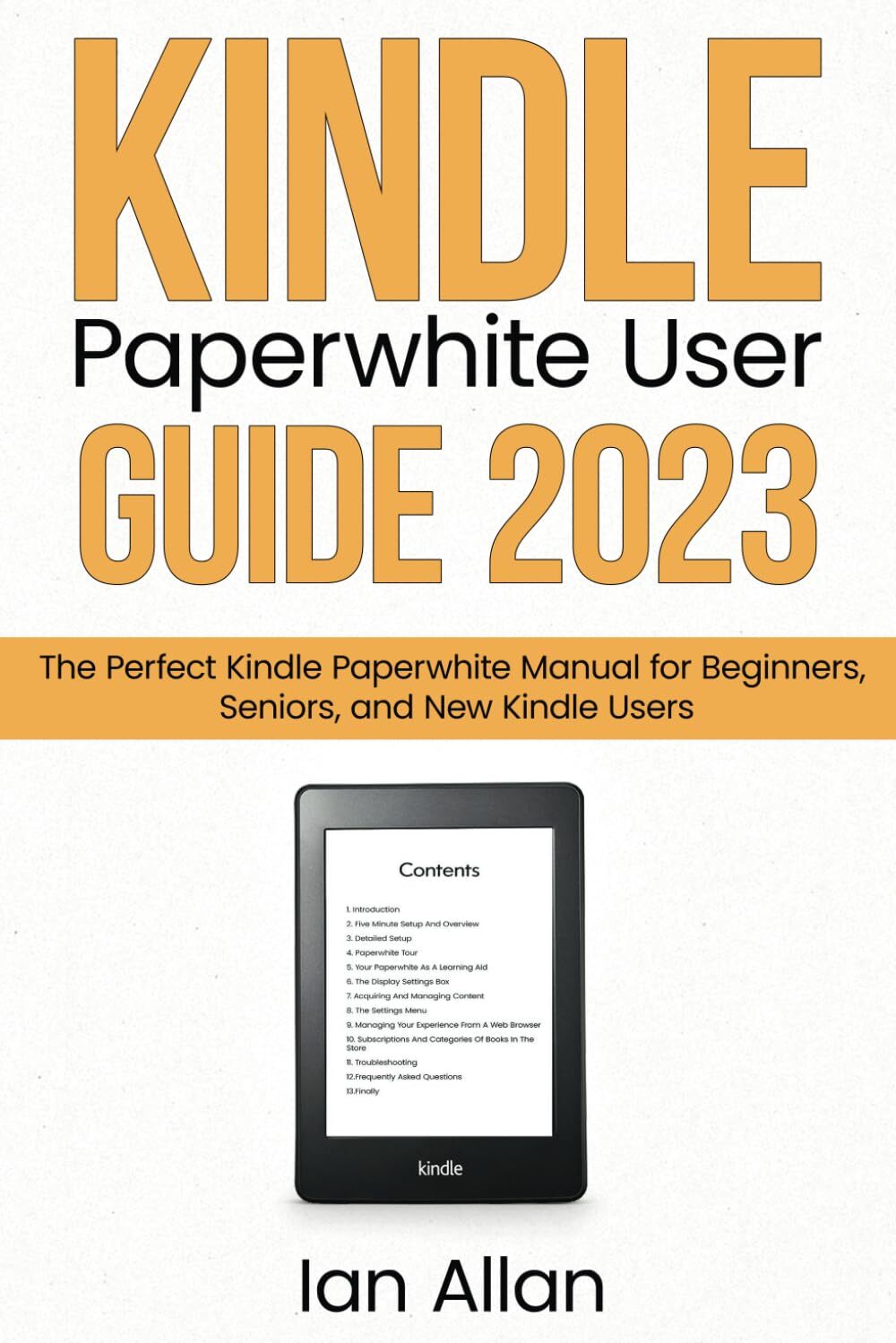 Kindle Paperwhite User Guide 2023 by Ian Allan  -image