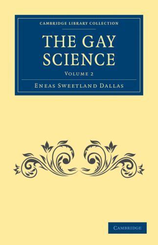 The Gay Science Dallas Paperback Cambridge University Press Volume 2